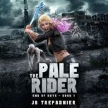 The Pale Rider, JB Trepagnier