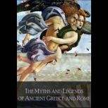 Myths and Legends of Ancient Greece and Rome, E.M. Berens