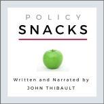 Policy Snacks Noshing Your Way To Political Success