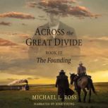 The Founding, Michael L. Ross