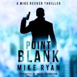 Point Blank, Mike Ryan