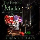 The Facts of Midlife, Robyn Peterman