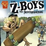 The Z-Boys and Skateboarding, Jameson Anderson