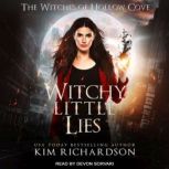 Witchy Little Lies, Kim Richardson