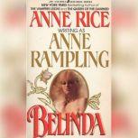 Belinda, Anne Rice