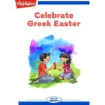 Celebrate Greek Easter, Andrea Vlahakis
