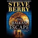 The Balkan Escape (Short Story) A Cassiopeia Vitt Adventure