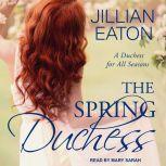 The Spring Duchess, Jillian Eaton