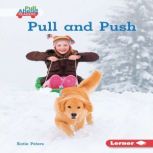 Pull and Push, Katie Peters