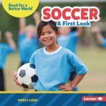 Soccer A First Look, Percy Leed