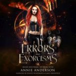 Errors and Exorcisms, Annie Anderson