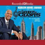 On the Shoulders of Giants, Vol 4 Jazz Lights Up Harlem, Kareem Abdul-Jabbar