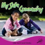 My Safe Community, Colleen Hord