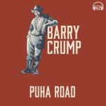 Puha Road Barry Crump Collected Stories Book 5, Barry Crump