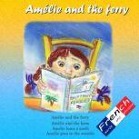 Amelie and the ferry and other stories, Kim Hoffmeister