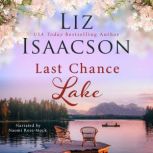 Last Chance Lake, Liz Isaacson