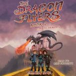 The Dragon Flyers Book Two City Of Dragons, Cynthia Star