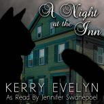 Night at the Inn, A: A Lizzie Borden Short Story Paranormal Short Story, Kerry Evelyn