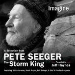 Imagine A Selection from Pete Seeger: The Storm King, Pete Seeger