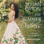 The Summer Duchess, Jillian Eaton
