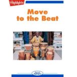 Move to the Beat, Colin Hickey