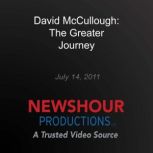 David McCullough: The Greater Journey, PBS NewsHour