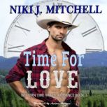Time for Love, Niki J. Mitchell
