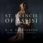 St. Francis of Assisi, G. K. Chesterton