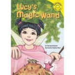 Lucy's Magic Wand, Trisha Speed Shaskan