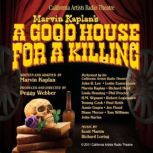 A Good House for a Killing, Marvin Kaplan