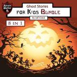 Ghost Stories for Kids Bundle, Jeff Child