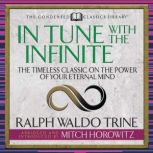 In Tune With the Infinite (Condensed Classics), Mitch Horowitz