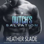 Dutch, Heather Slade