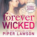 Forever Wicked A Rockstar Romance, Piper Lawson