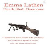 Death Shall Overcome, Emma Lathen