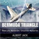 The Bermuda Triangle Real Life Mysteries, Albert Jack
