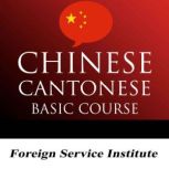 FSI - Cantonese Basic Course, Elizabeth Latimore Boyle