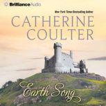 Earth Song, Catherine Coulter