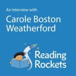 An Interview With Carole Boston Weatherford, Carole Boston Weatherford