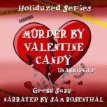 Murder by Valentine Candy, Gregg Sapp