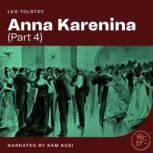 Anna Karenina (Part 4), Leo Tolstoy