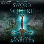 Dragonskull: Sword of the Squire, Jonathan Moeller