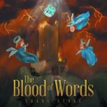 The Blood of Words, Shane Stone