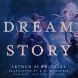 Dream Story, Arthur Schnitzler