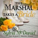 The Marshal Takes a Bride, Sylvia McDaniel