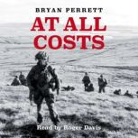 At All Costs, Bryan Perrett