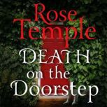 Death on the Doorstep A thoroughly addictive cozy murder mystery (A Neighbourhood Watch Mystery Book 2), Rose Temple