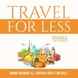 Travel For Less Bundle, 3 in 1 Bundle, Unknown