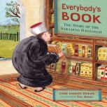 Everybody's Book The Story of the Sarajevo Haggadah, Linda Leopold Strauss