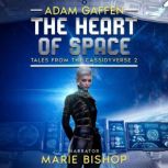 The Heart of Space, Adam Gaffen